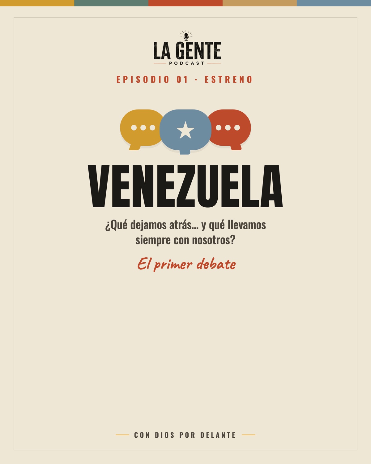 Carátula del Episodio 01 de La Gente Podcast — Venezuela